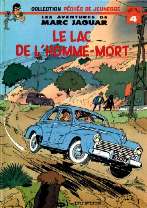 Le lac de l'homme mort édition DUPUIS